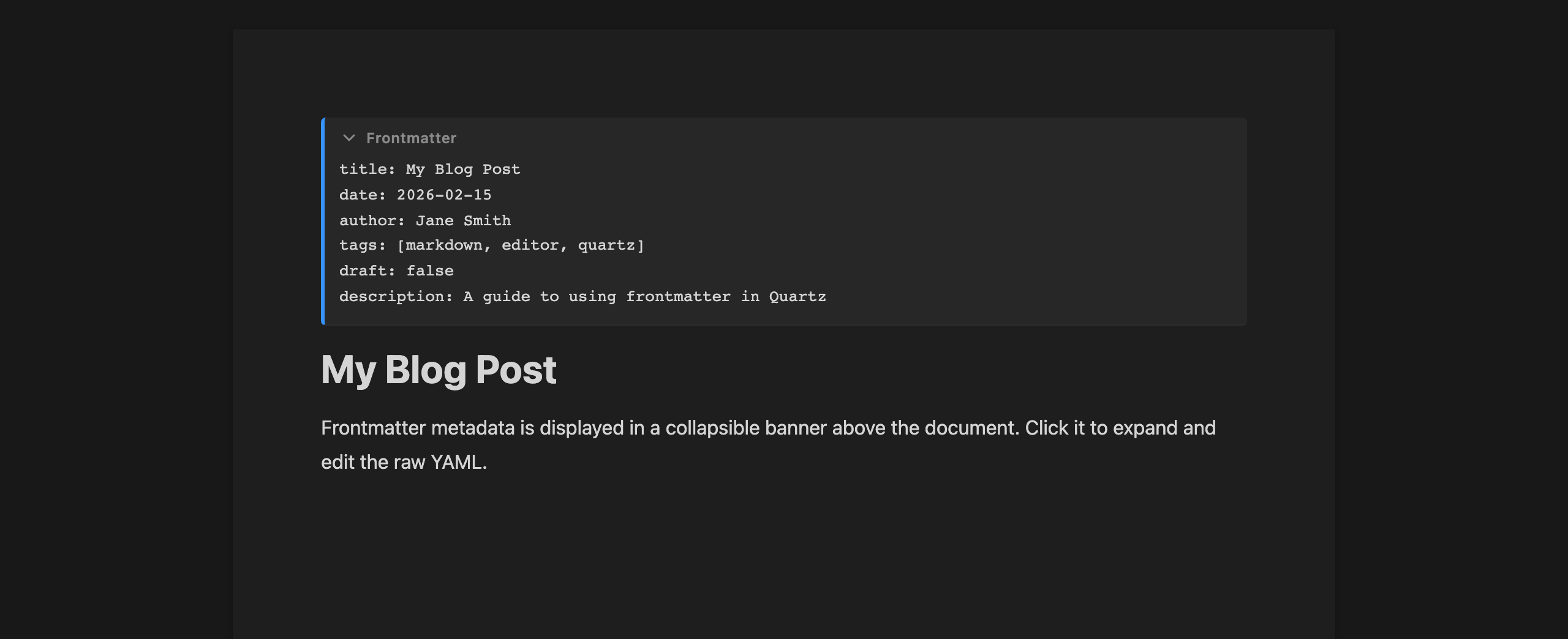 YAML frontmatter rendered as a clean editable banner